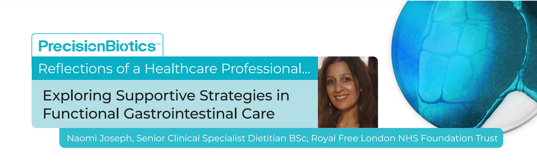 Reflections of a Healthcare Professional… Exploring Supportive Strategies in  Functional Gastrointestinal Care
